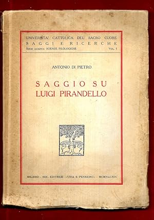 Seller image for Saggio su Luigi Pirandello for sale by Libreria Oltre il Catalogo