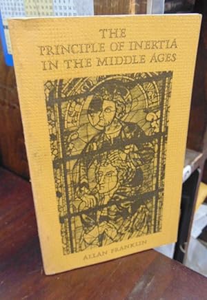 Seller image for The Principle of Inertia in the Middle Ages for sale by Atlantic Bookshop