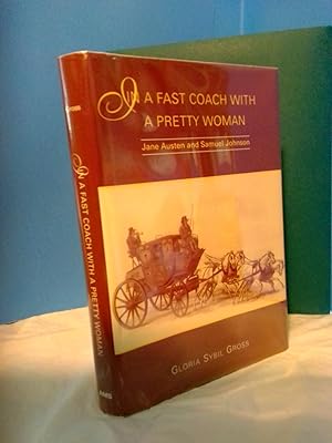 Immagine del venditore per IN A FAST COACH WITH A PRETTY WOMAN: JANE AUSTEN AND SAMUEL JOHNSON venduto da Second Story Books, ABAA