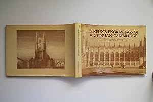 Bild des Verkufers fr Le Keux's engravings of Victorian Cambridge zum Verkauf von Aucott & Thomas