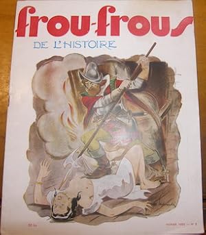 Frou-Frous De L'Histoire. Fevrier 1950 - No. 5.