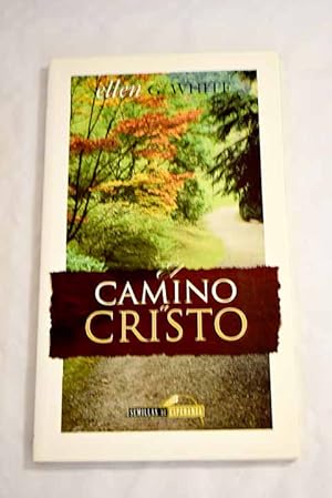 Seller image for El camino a Cristo for sale by Alcan Libros