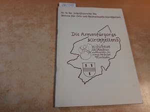 Bild des Verkufers fr Die Armenfrsorge Kirchhellens. Heft Nr. 14 der Schriftenreihe des Vereins fr Orts- und Heimatkunde Kirchhellen zum Verkauf von Gebrauchtbcherlogistik  H.J. Lauterbach