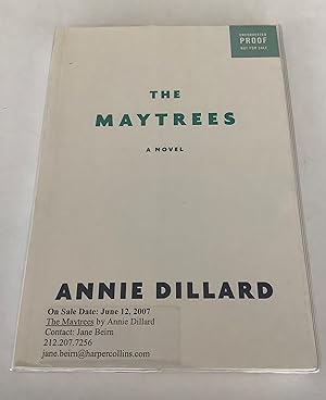 Seller image for The Maytrees (Uncorrected Proof Copy) for sale by Brothers' Fine and Collectible Books, IOBA