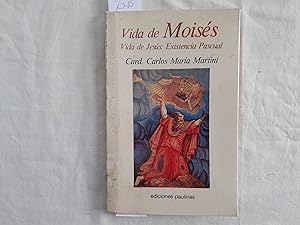 Imagen del vendedor de Vida de Moiss. Vida de Jess: Existencia Pascual. a la venta por Librera "Franz Kafka" Mxico.