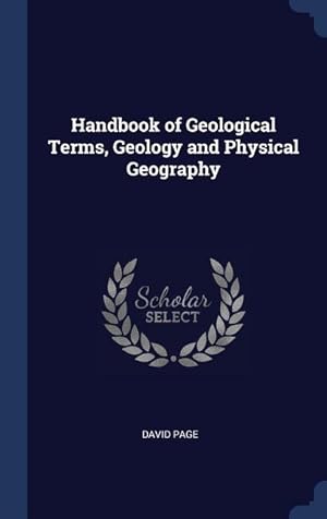 Bild des Verkufers fr Handbook of Geological Terms, Geology and Physical Geography zum Verkauf von moluna