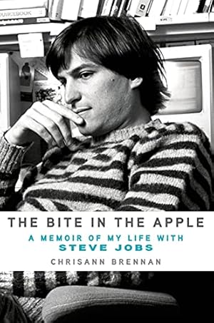 Seller image for The Bite in the Apple: A Memoir of My Life with Steve Jobs for sale by Reliant Bookstore