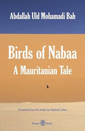 Seller image for Birds of Nabaa : A Mauritanian Tale for sale by GreatBookPrices