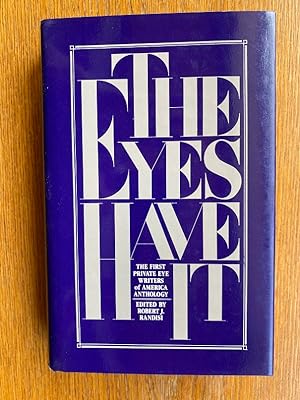 Bild des Verkufers fr The Eyes Have It: The First Private Eye Writers of America Anthology zum Verkauf von Scene of the Crime, ABAC, IOBA
