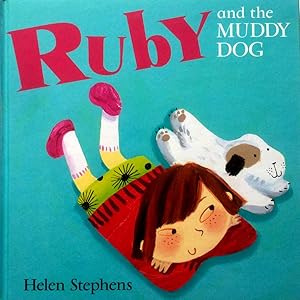 Imagen del vendedor de Ruby and the Muddy Dog a la venta por Kayleighbug Books, IOBA