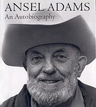 Ansel Adams: An Autobiography