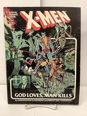 Imagen del vendedor de X-Men; God Loves, Man Kills a la venta por Chamblin Bookmine