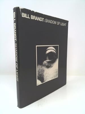 Imagen del vendedor de Shadow of Light by Bill Brandt (1966-11-07) a la venta por ThriftBooksVintage