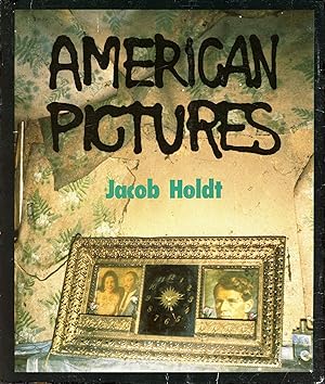 Seller image for American Pictures: A Personal Journey Through the American Underclass for sale by Bagatelle Books, IOBA