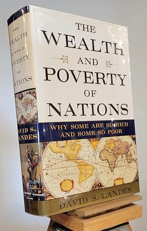 Imagen del vendedor de The Wealth and Poverty of Nations: Why Some Are So Rich and Some So Poor a la venta por Henniker Book Farm and Gifts