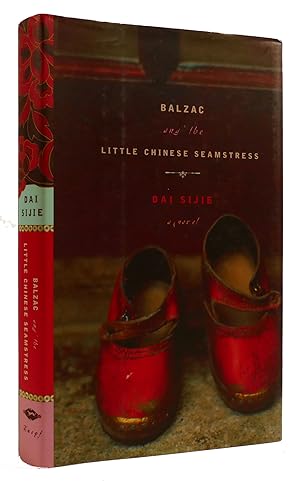 Bild des Verkufers fr BALZAC AND THE LITTLE CHINESE SEAMSTRESS zum Verkauf von Rare Book Cellar