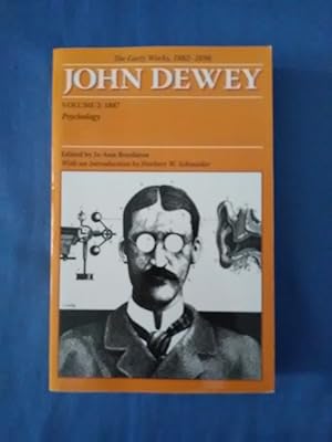 Immagine del venditore per The Early Works, 1882 - 1898: Psychology, 1887 (2) (Collected Works of John Dewey 1887, Band 2) venduto da Antiquariat BehnkeBuch