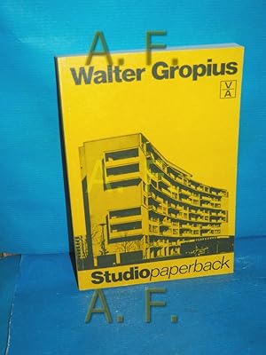 Image du vendeur pour Walter Gropius. von Paolo Berdini. [Aus d. Ital. bers. von Hilla Jrissen] / Studio-Paperback mis en vente par Antiquarische Fundgrube e.U.