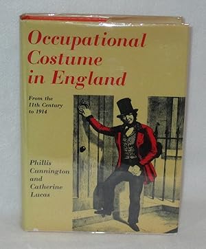 Bild des Verkufers fr Occupational Costume in England: From the 11th Century to 1914 zum Verkauf von Booked Up, Inc.