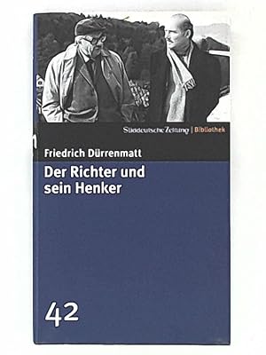 Der Richter und sein Henker. SZ-Bibliothek Band 42