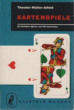 Bild des Verkufers fr Kartenspiele : 24 beliebte Spiele mit 58 Varianten. Ullstein Bcher ; Nr. 174 zum Verkauf von Schrmann und Kiewning GbR