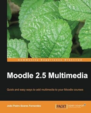 Image du vendeur pour Moodle 2.5 Multimedia mis en vente par WeBuyBooks