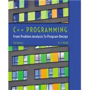 Seller image for C++ Programming: From Problem Analysis to Program Design for sale by eCampus
