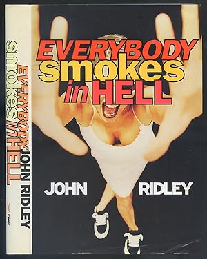 Image du vendeur pour Everybody Smokes in Hell mis en vente par Between the Covers-Rare Books, Inc. ABAA