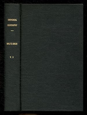 Imagen del vendedor de Universal Geography, or A Description of All the Parts of the World, on a New Plan: According to the Great Natural Divisions of the Globe; Accompanied with Analytical, Synoptical, and Elementary Tables (Volume Three) a la venta por Between the Covers-Rare Books, Inc. ABAA