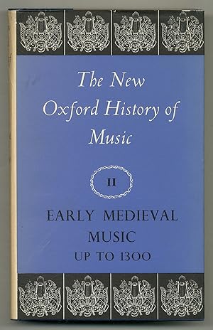 Immagine del venditore per Early Medieval Music up to 1300. The New Oxford History of Music: Volume II venduto da Between the Covers-Rare Books, Inc. ABAA