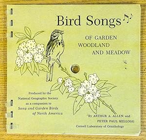 Seller image for Bird Songs of Garden Woodland and Meadow for sale by Pistil Books Online, IOBA