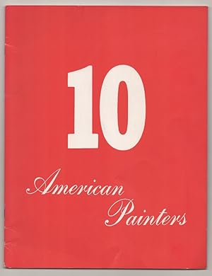 Seller image for 10 American Painters for sale by Jeff Hirsch Books, ABAA