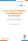 Imagen del vendedor de La Ley General Tributaria y sus Reglamentos de desarrollo (19 Edicin concordada y anotada) Edicin actualizada a 26 de julio a la venta por AG Library