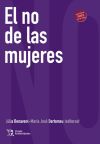 Imagen del vendedor de El no de las mujeres a la venta por AG Library