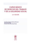 Image du vendeur pour Curso bsico de Derecho del Trabajo y de la Seguridad Social 19 edicin mis en vente par AG Library