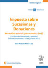 Seller image for Impuesto sobre Sucesiones y Donaciones. Normativa estatal y autonmica 2023 (11 Edicin concordada y anotada) for sale by AG Library