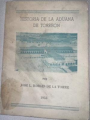 Seller image for Historia de la Aduana de Torren for sale by Librera Urbe