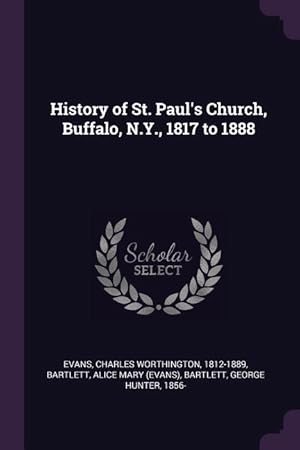 Immagine del venditore per HIST OF ST PAULS CHURCH BUFFAL venduto da moluna