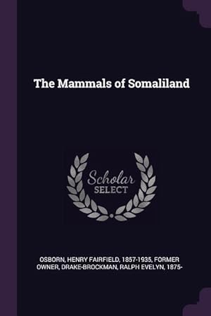 Seller image for The Mammals of Somaliland for sale by moluna