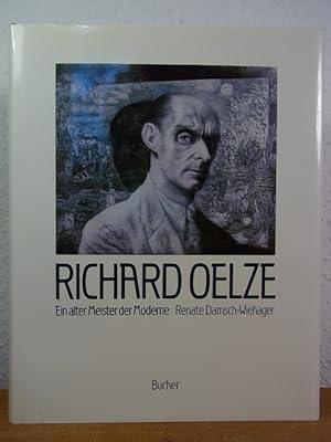 Immagine del venditore per Richard Oelze. Ein alter Meister der Moderne venduto da Antiquariat Weber