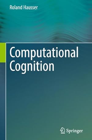 Bild des Verkufers fr Computational Cognition zum Verkauf von AHA-BUCH GmbH