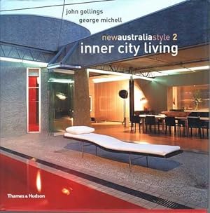 Imagen del vendedor de New Australia Style 2: Inner City Living a la venta por Leura Books