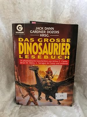 Bild des Verkufers fr Das groe Dinosaurier-Lesebuch 14 phantastische Geschichten zum Verkauf von Antiquariat Jochen Mohr -Books and Mohr-