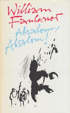 Imagen del vendedor de Absalom, Absalom! Roman a la venta por Leipziger Antiquariat