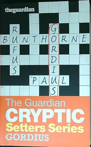 Seller image for The "Guardian" Cryptic Crosswords Setters Series: Gordius for sale by Librodifaccia