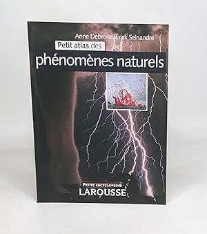 Image du vendeur pour Petit atlas des phnomnes naturels mis en vente par crealivres