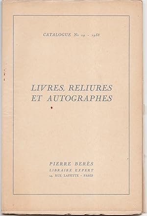 Catalogue n°19 - 1938. Beaux livres anciens. Editions originales romantiques et modernes. Livres ...
