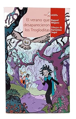 Bild des Verkufers fr El verano que desaparecieron los Trogloditas. zum Verkauf von Librera Berceo (Libros Antiguos)