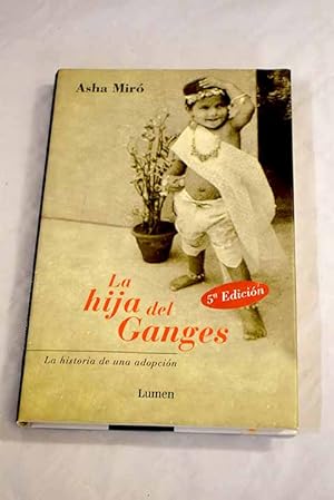 Imagen del vendedor de La hija del Ganges a la venta por Alcan Libros