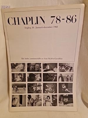 Chaplin 78-86 (Argang 10. Januari-december 1968): Ett index sammanställt av Gun Hyltén-Cavallius.